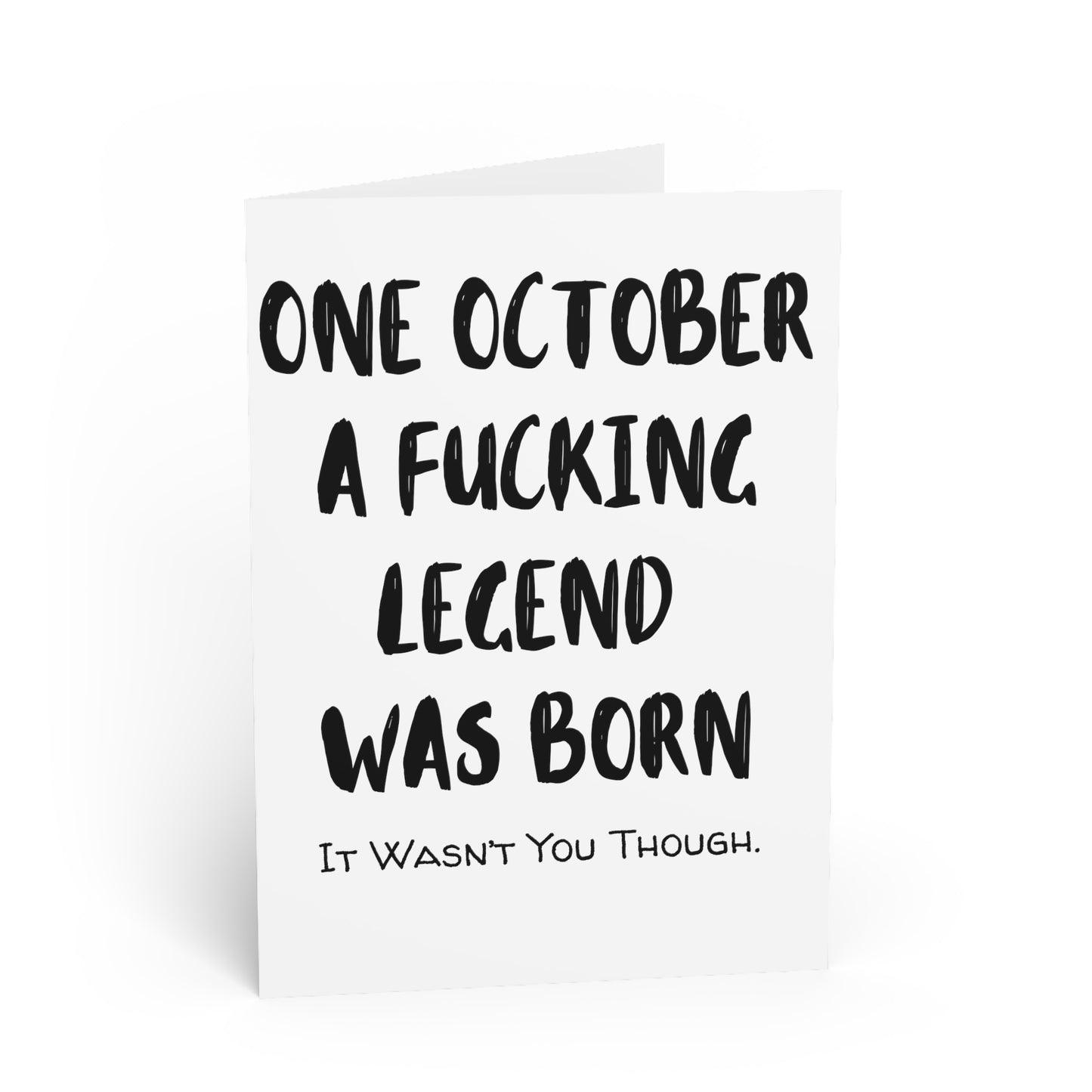 Funny Cards | One October A Fucking Legend Was Born |