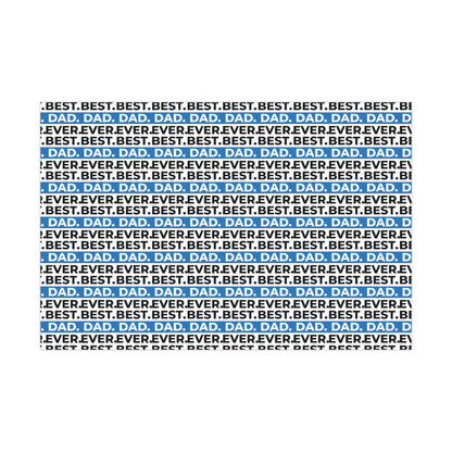 Funny Gift Wrap | Best Dad Ever |