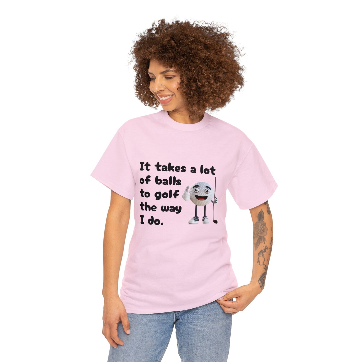T-Shirt | It Takes A Lot Of Balls |