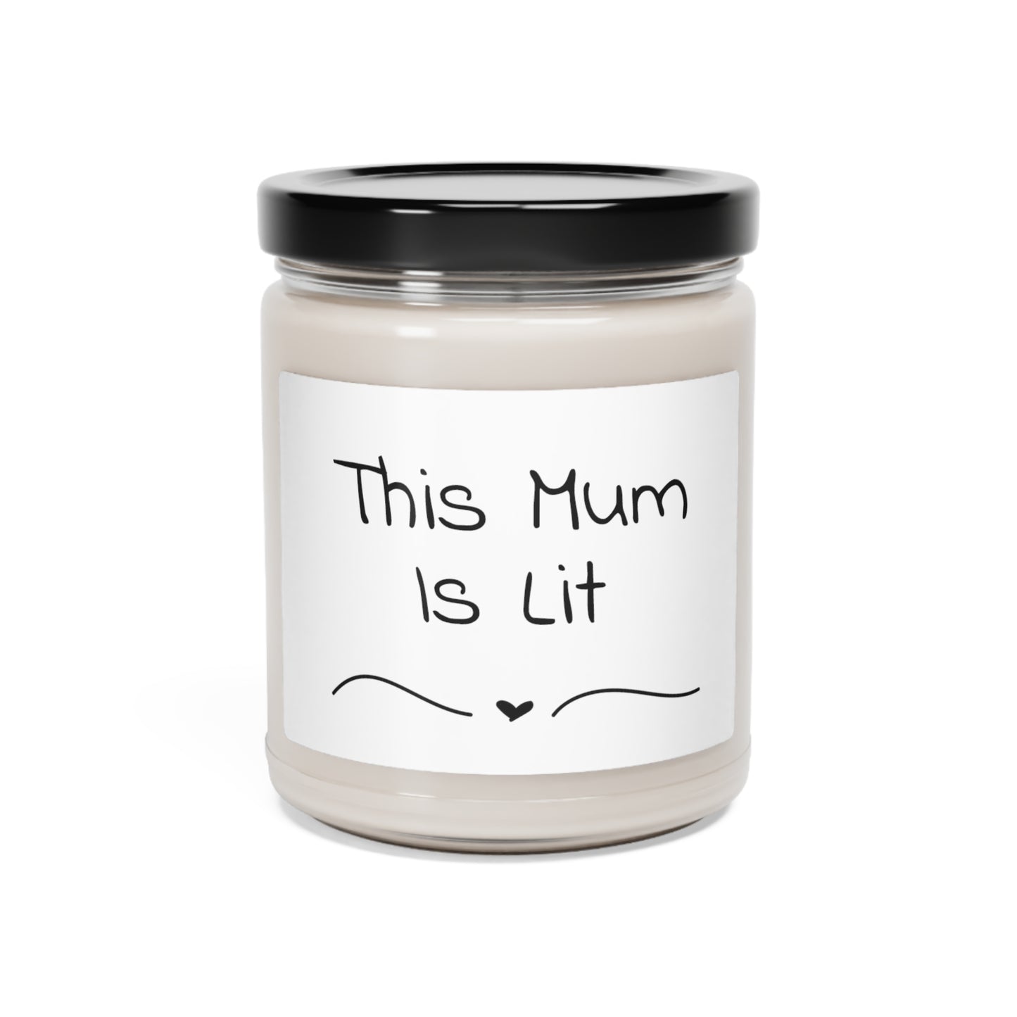 Funny Scented Soy Candle, 9oz - This Mum Is Lit