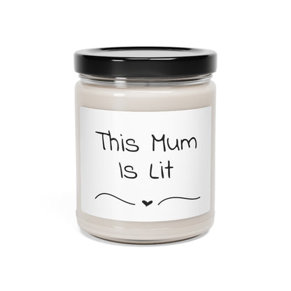Funny Scented Soy Candle, 9oz - This Mum Is Lit