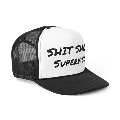 Funny Trucker Cap | Shit Show Supervisor |