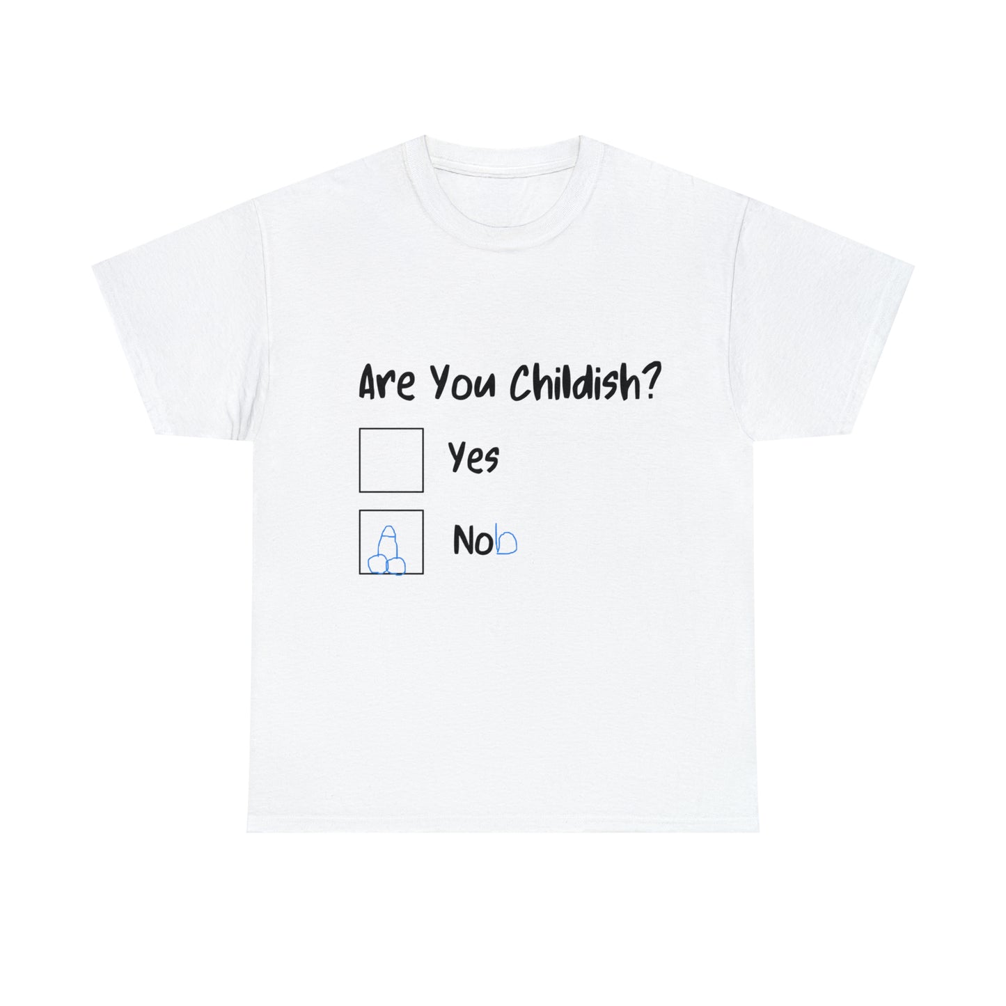 Funny T-Shirt | Are You Childish |