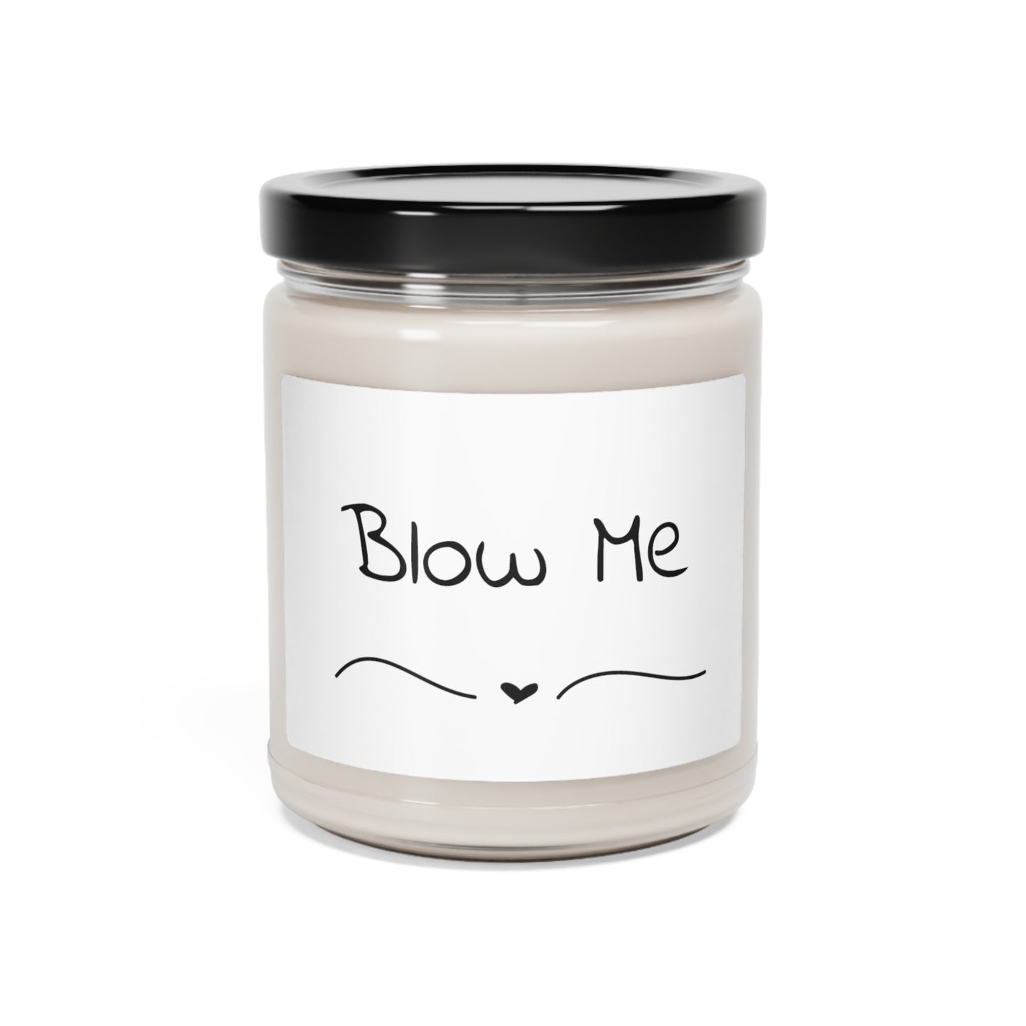 Funny Scented Soy Candle, 9oz - Blow Me