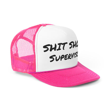 Funny Trucker Cap | Shit Show Supervisor |