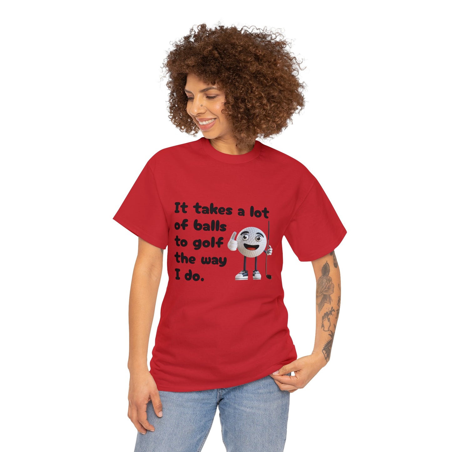 T-Shirt | It Takes A Lot Of Balls |