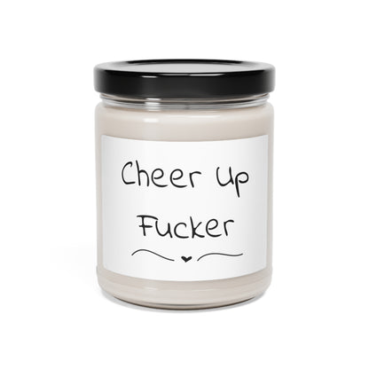 Funny Scented Soy Candle, 9oz - Cheer Up Fucker