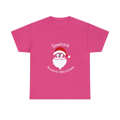 Funny T-Shirt | Santa's Always Watching |