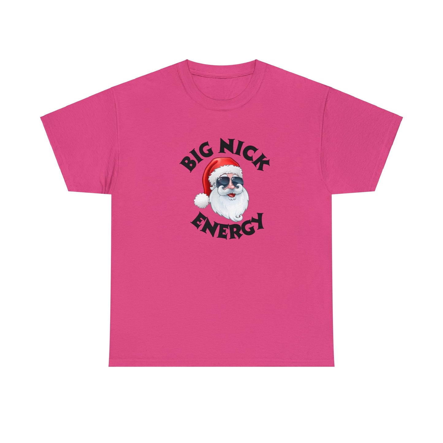 Funny T-Shirt | Big Nick Energy |