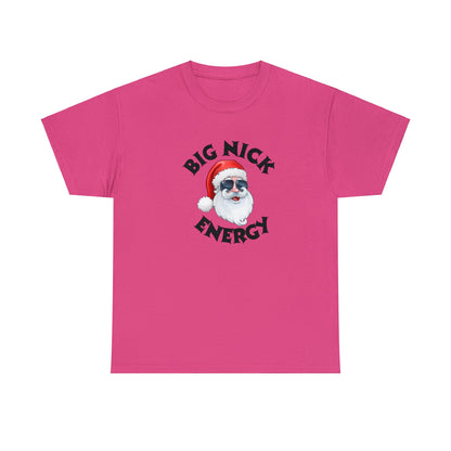 Funny T-Shirt | Big Nick Energy |
