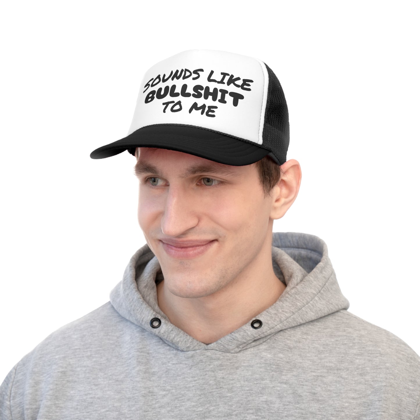 Funny Trucker Caps | Sounds Like Bullshit To Me |