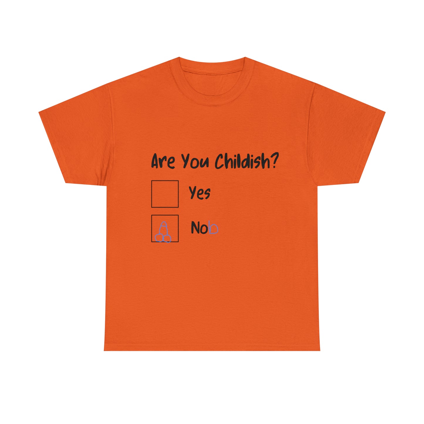 Funny T-Shirt | Are You Childish |