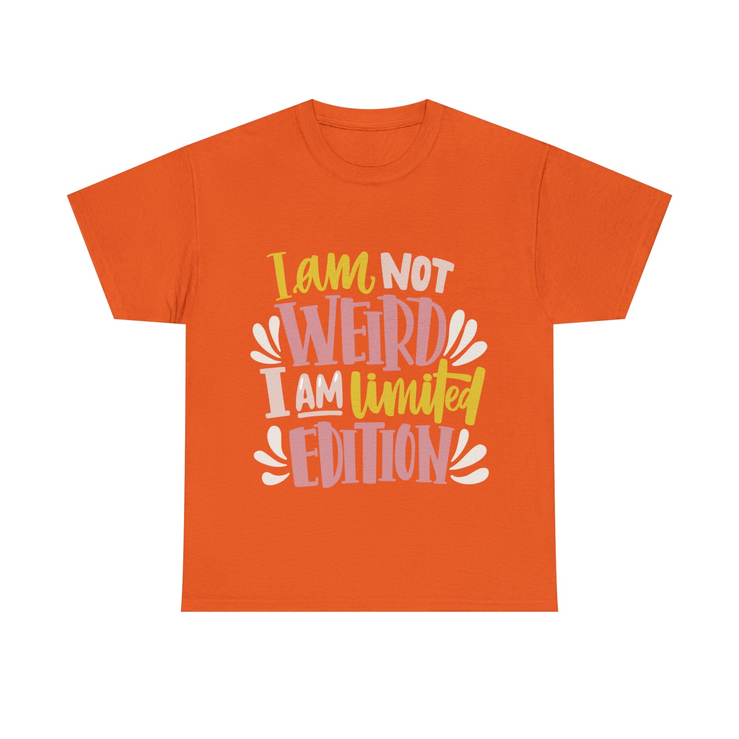Funny T-Shirt | I am Not Weird |