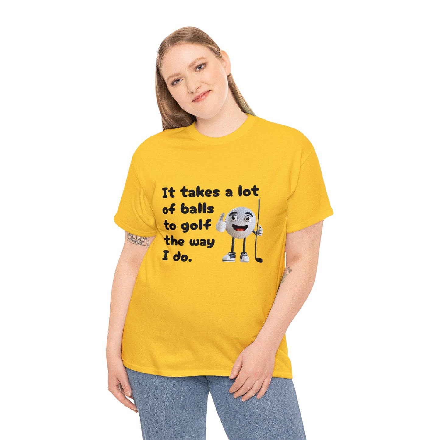 T-Shirt | It Takes A Lot Of Balls |